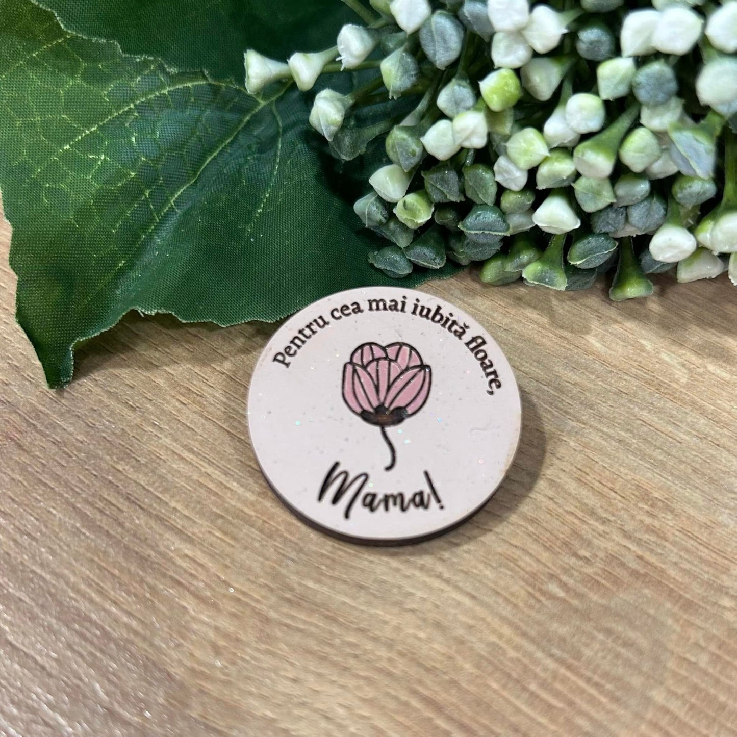 Mărțișor cu flori pictate și mesaj Pentru cea mai iubită floare, MAMA