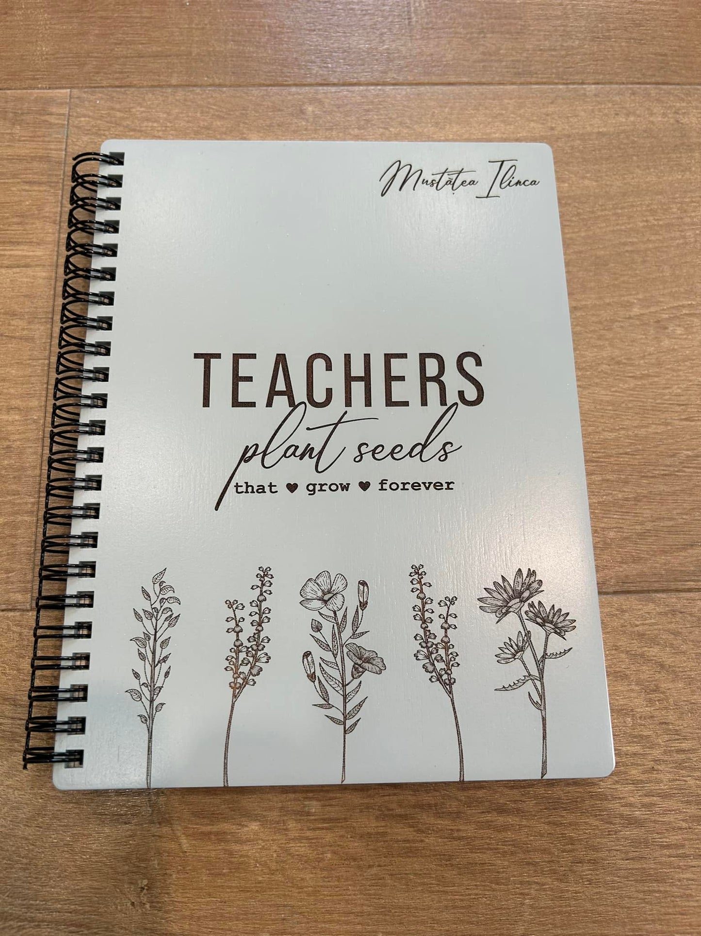 Agendă gravată, Carnețel cu coperți din lemn vopsit pentru profesori TEACHERS PLANT SEEDS